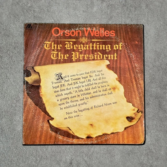 Orson Welles “The Begatting of The President” Vintage Record Vinyl Other