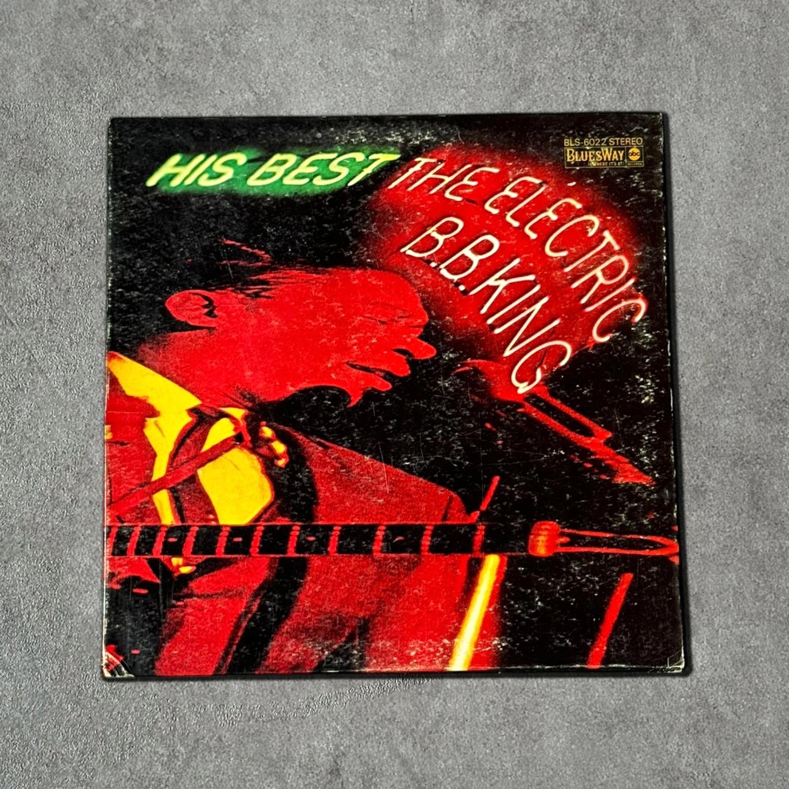 His Best “The Electric B.B. King” Vintage Record Vinyl - GROOVES