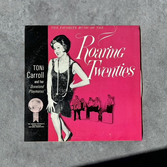 Toni Carroll “Roaring Twenties” Vintage Record Vinyl - GROOVES