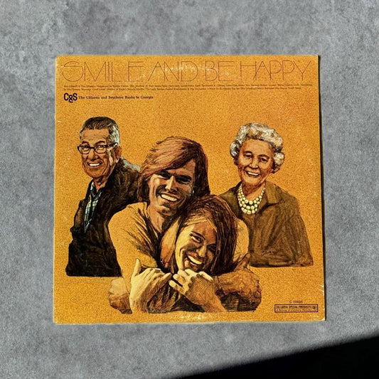 Smile And Be Happy Vintage Record Vinyl - GROOVES