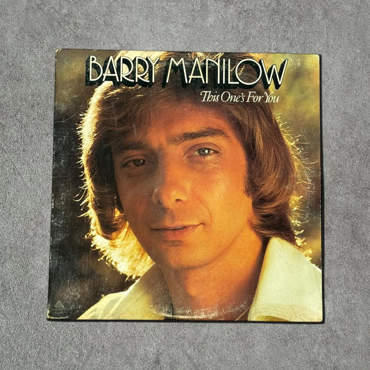 Barry Manilow “This Ones For You” Vintage Record Vinyl - GROOVES
